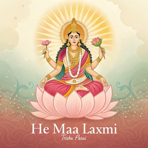 He Maa Laxmi