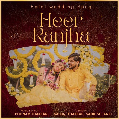 Heer Ranjha (Haldi Wedding Song)