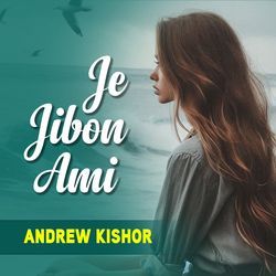 Je Jibon Ami-RD8GcjsIREM