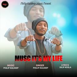 MUSIC ITS MY LIFE-MhE0VCN8A0U