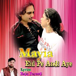 Mayia Eid Pe Andi Aye-GTwAQTdKbVE