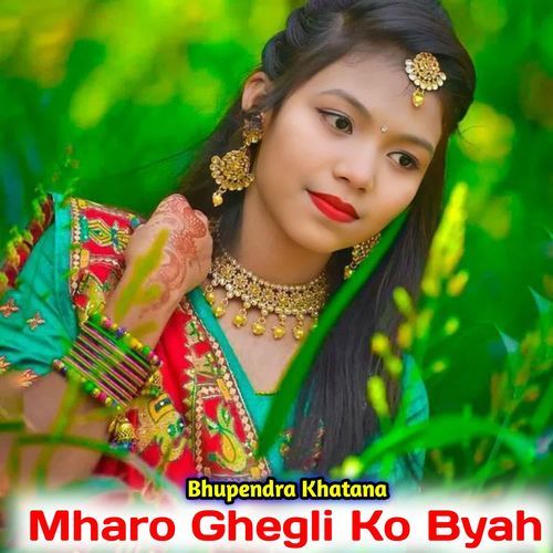 Mharo Ghegli Ko Byah