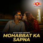 Mohabbat Ka Sapna