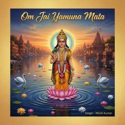 Om Jai Yamuna Mata