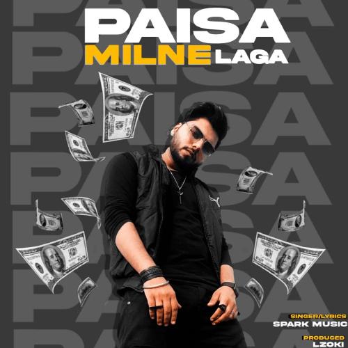 Paisa Milne Laga