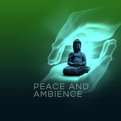 Peace & Ambience