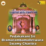 Pedakakani Sri Bramarambamalleswara Swamy Charitra, Pt. 2
