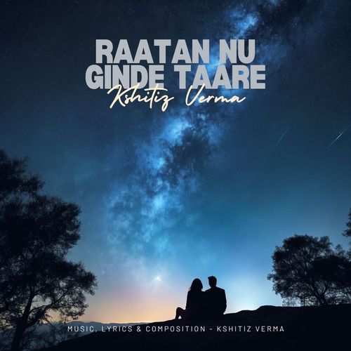 Raatan Nu Ginde Taare