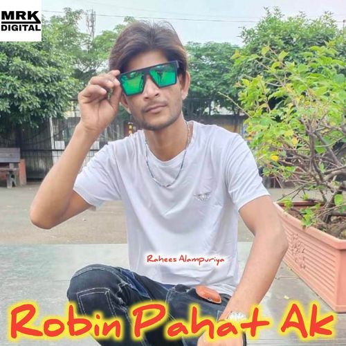 Robin Pahat Ak