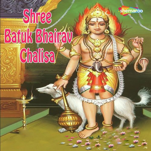 Shree Batuk Bhairav Chalisa