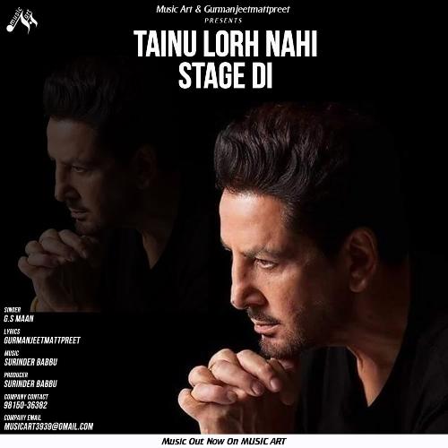 Tainu Lorh Nahi Stage Di