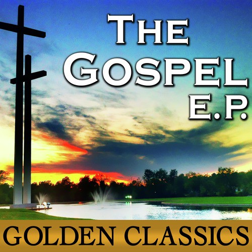 The Gospel E.P.