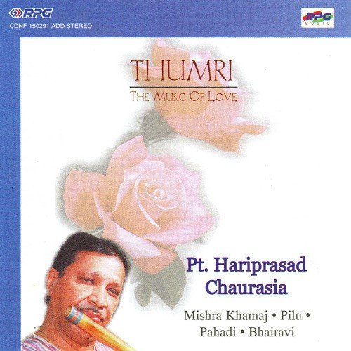 Thumri Pilu Pt. Hariprasad Chaurasia