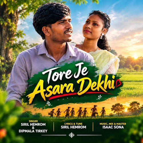 Tore je asara dekhi