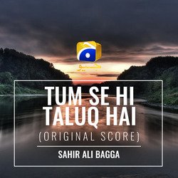 Tum Se Hi Taluq Hai (Original Score)-ETgydzYAWh4