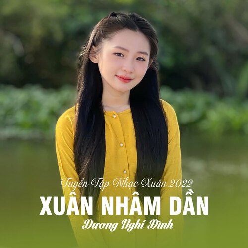 Tuyển Tập Nhạc Xuân 2022 - Xuân Nhâm Dần_poster_image