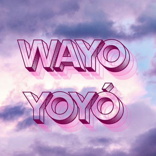 WAYO YOYÓ