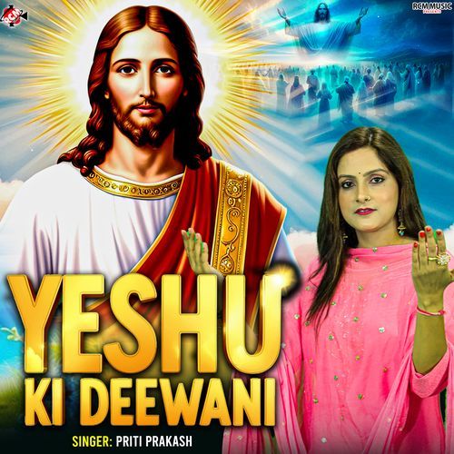 Yeshu Ki Deewani