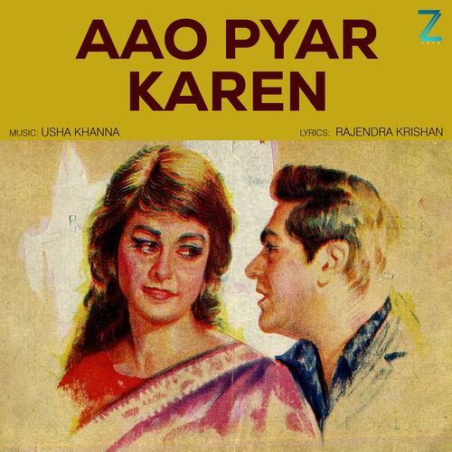 Aao Pyar Karen