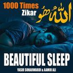 Allah Hu 1000 Times Zikar (Beautiful Sleep)