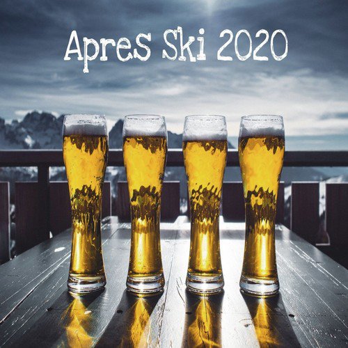 Après Ski 2020