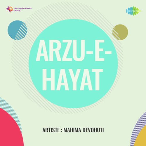 Arzu-E-Hayat - Mahima Devohuti