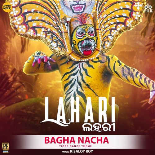 Bagha Nacha Tiger Dance Theme (From "Lahari")