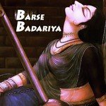 Barse Badariya - Single