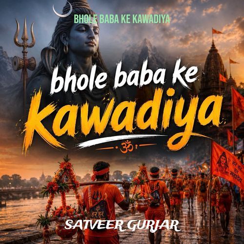 Bhole Baba Ke Kawadiya