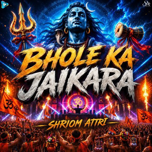 Bhole Ka Jaikara