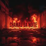Chamas da Noite