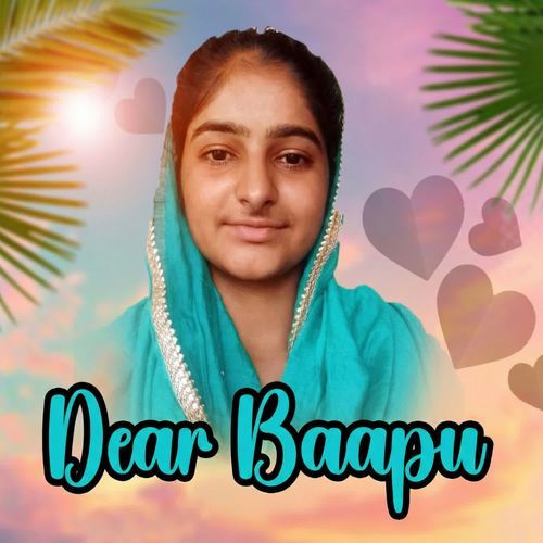 Dear Baapu