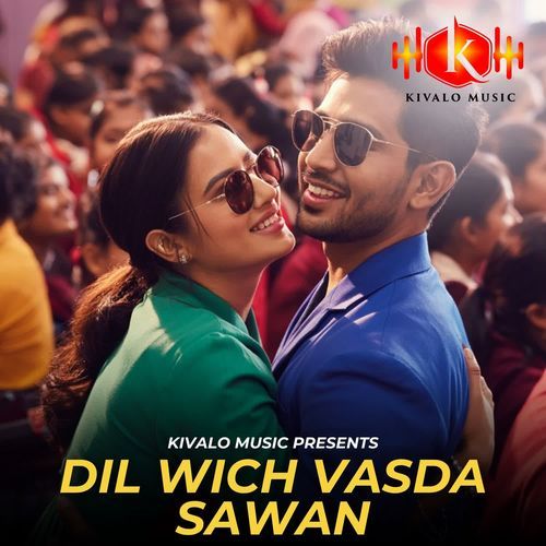 Dil Wich Vasda Sawan