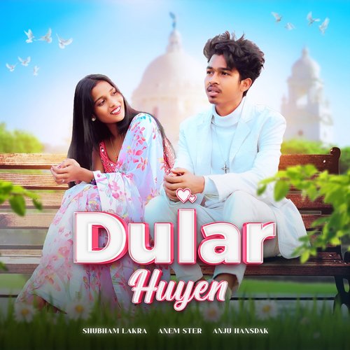 Dular Huyen (Santali)