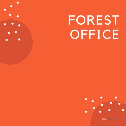 Forest Office