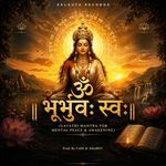 ॐ भूर्भुव स्वः (Gayatri Mantra For Mental Peace & Awakening)