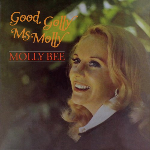 Good Golly Ms. Molly