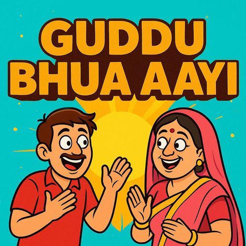 Guddu Bhua Aayi