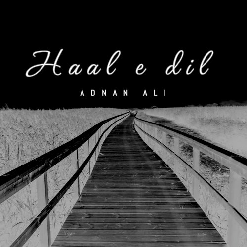 Haal E Dil