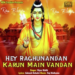 Hey Raghunandan Karun Main Vandan-FRIjViF5WQQ