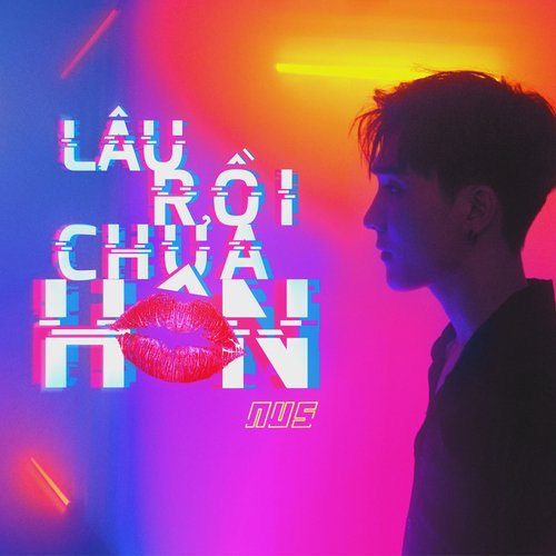 Lâu Rồi Chưa Hôn_poster_image