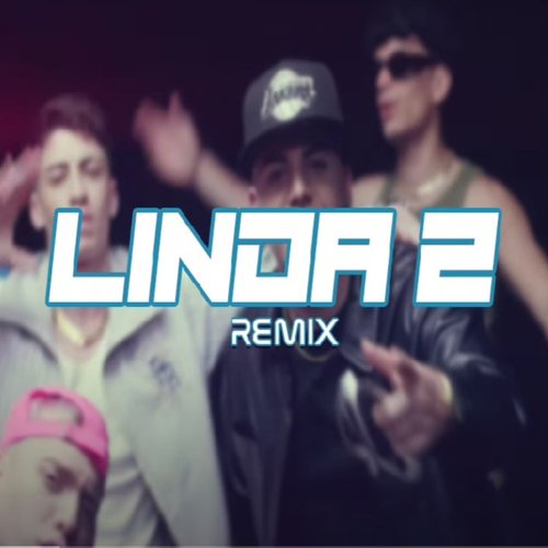 Linda 2 (Remix) (Remix)