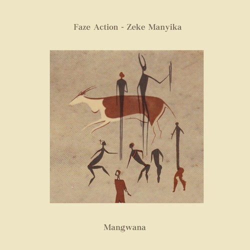 Mangwana (feat. Zeke Manyika)