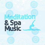 Meditation & Spa Music