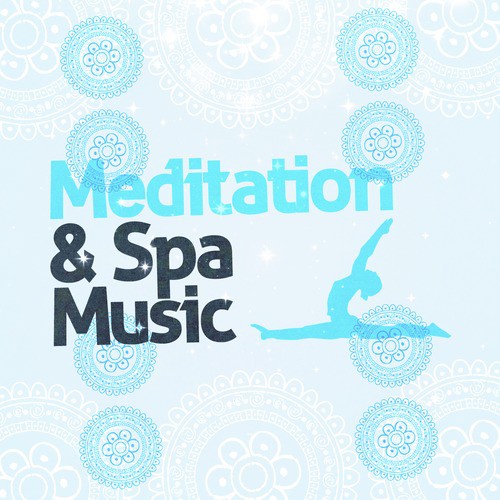 Meditation &amp; Spa Music_poster_image