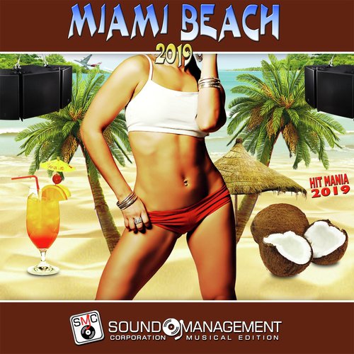 Miami Beach 2019 (Hit Mania 2019)