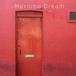 Morning Dream