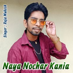 Naya Nochar Kania-IA4hAR9GVkk