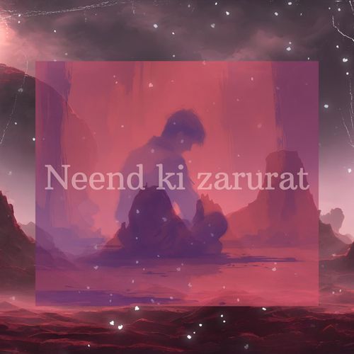 Neend Ki Zarurat