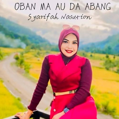 Oban Ma Au Da Abang